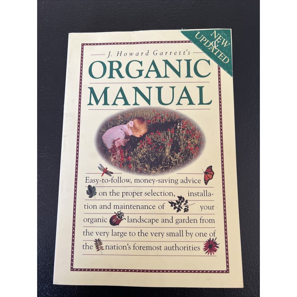 J. Howard Garrett's Organic Manual 3rd edition 1995 Paperback Landscape Garden